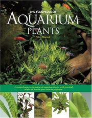 Cover of: Encyclopedia of aquarium plants by Peter Hiscock