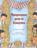 Cover of: Panqueques Para El Desayuno/Pancakes for Breakfast (Books for Young Learners Spanish) by Wendi J. Silvano
