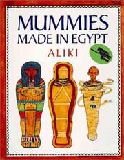 Cover of: Mummies Made in Egypt (Reading Rainbow Book) by Aliki