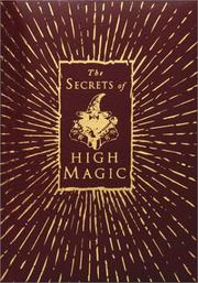 Cover of: The secrets of high magic