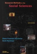 Research methods in the social sciences by Chava Frankfort-Nachmias, David Nachmias, Chava Nachmias