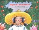 Cover of: Bajo Mi Sombrero (Books for Young Learners)