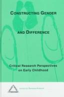 Cover of: Constructing Gender and Difference by Barbara Kamler