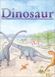 Cover of: Dinosaur (Fast Forward Books) by Nicholas Harris