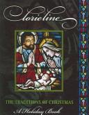 Cover of: Lorie Line - The Traditions of Christmas: A Holiday Book