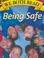 Cover of: Being Safe (We Both Read, Big Book Edition)