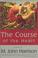 Cover of: The Course of the Heart