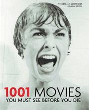 Cover of: 1001 movies you must see before you die by general editor, Steven Jay Schneider.