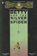 Cover of: Betty And The Silver Spider: Welcome To Gym Climbing (Doktor Krank! Comics)