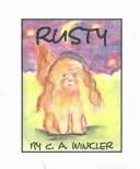 Cover of: Rusty