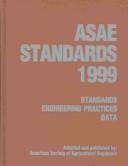 Cover of: Asae Standards 1999 | 