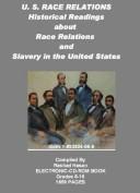 Cover of: U. S. Race Relations, Historical Readings About Race Relations And Slavery in the United States