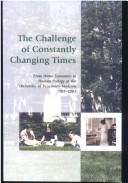 Cover of: The challenge of constantly changing times: From Home Economics to Human Ecology at the University of Wisconsin--Madison, 1903-2003