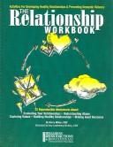 Cover of: The Relationship Workbook by Kerry Moles