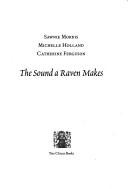 Cover of: The Sound a Raven Makes