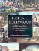Cover of: Historic Hollywood: An Illustrated History