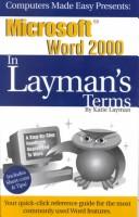 Cover of: Microsoft Office Essentials in Layman's Terms 2000: Word, Excel, Powerpoint, and Access