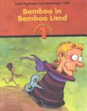Cover of: Bamboo in Bamboo Land: Level 1 (Little Wolf Books, Level 1)