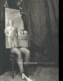 Cover of: George Steeves: Photographs
