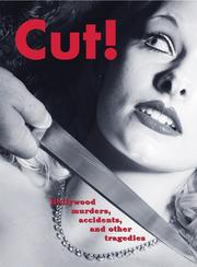 Cover of: Cut! by Denise Imwold, Andrew Brettell, Heather von Rohr, Warren Hsu Leonard