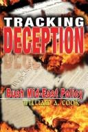 Cover of: Tracking deception: Bush Mid-East policy