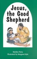 Cover of: Jesus, the Good Shepherd