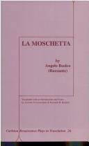 La Moschetta by Angelo B. Ruzzante