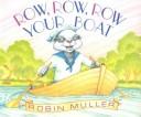 Cover of: Row, Row, Row Your Boat