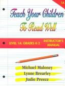 Cover of: Teach Your Children to Read Well Level 1A by Mike Maloney