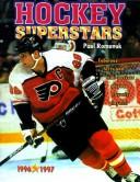 Cover of: Hockey Superstars 1995-96: 16 Super Mini-Posters of Top Hockey Stars With Quotes and Facts and Useful Information Plus Your Own Record Keeper (Hockey Superstars (Firefly Books))