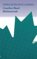 Cover of: Canadian-Based Multinationals (Industry Canada Research Series, 4)