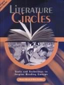 Cover of: Literature Circles: Tools and Techniques to Inspire Reading Groups, Grades 3-4