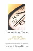 Cover of: The Waiting Game by Norbert R. Hoferichter, Norbert R. Hoferichter