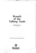Cover of: Branch of the Talking Teeth (On Time's Wing series)