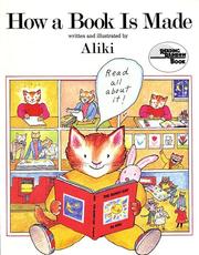Cover of: How a Book Is Made (Reading Rainbow Book) by Aliki