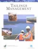 Cover of: Case Studies on Tailings Management by 