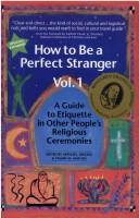 Cover of: How to Be a Perfect Stranger by Stuart Matlins