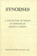 Cover of: Synopsis: A Collection of Essays in Honour of Zenon E. Kohut