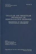 Cover of: Cellular and Molecular Physiology of Sodium-Calcium Exchange: Proceedings of the Fourth International Conference (Annals of the New York Academy of Sciences)