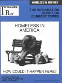 Homeless in America: How Could It Happen Here? (Information Plus Reference: Homeless in America) by Corneliayn Blair