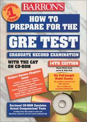 Cover of: Barron's How to Prepare for the Gre: Graduate Record Examination (Barron's How to Prepare for the Gre Graduate Record Examination)