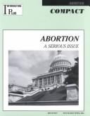Cover of: Abortion: A Serious Issue (Compact)