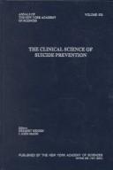 Cover of: The Clinical Science of Suicide Prevention