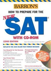 Cover of: How to Prepare for the NEW SAT with CD-ROM (Barron's How to Prepare for the Sat I) by Sharon Weiner Green, Ira K. Wolf