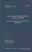 Cover of: Na, K-Atpase and Related Cation Pumps by K-ATPase and Related Cation Pumps (10th : 2002 : Helsingr, Denmark) International Conference on Na