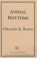 Cover of: Animal Rhythms by Orland A. Soave