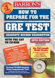 Cover of: How to prepare for the GRE, Graduate Record Examination / Sharon Weiner Green, Ira K. Wolf. by Green, Sharon