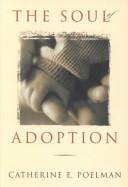 Cover of: The Soul of Adoption