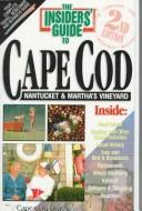 Cover of: The Insiders' Guide to Cape Cod, Nantucket & Martha's Vineyard (2nd Edition)
