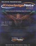 Cover of: Knowledgenets 2001: Collected Presentations